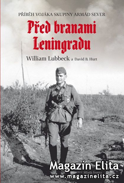 William Lubbeck, David Hurt: Před branami Leningradu