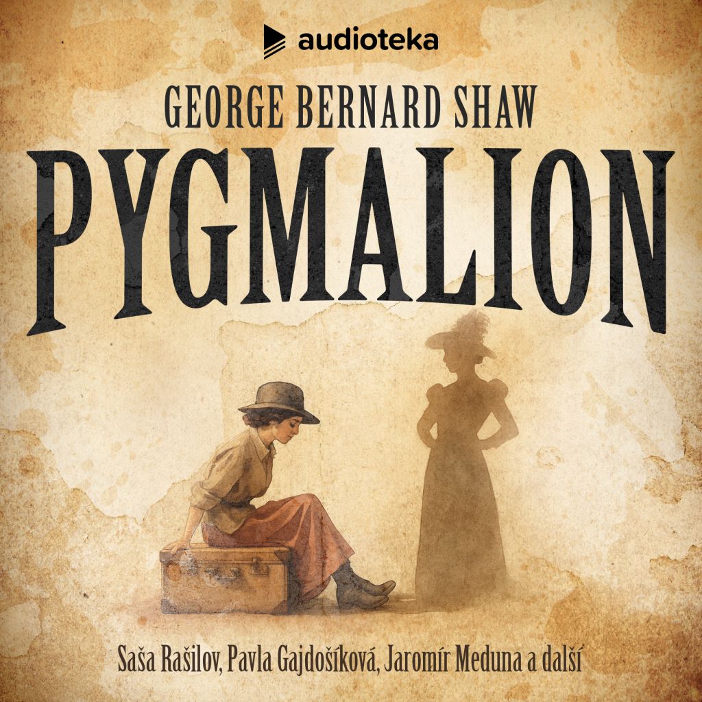 Pygmalion ožívá v audioknižní superprodukc