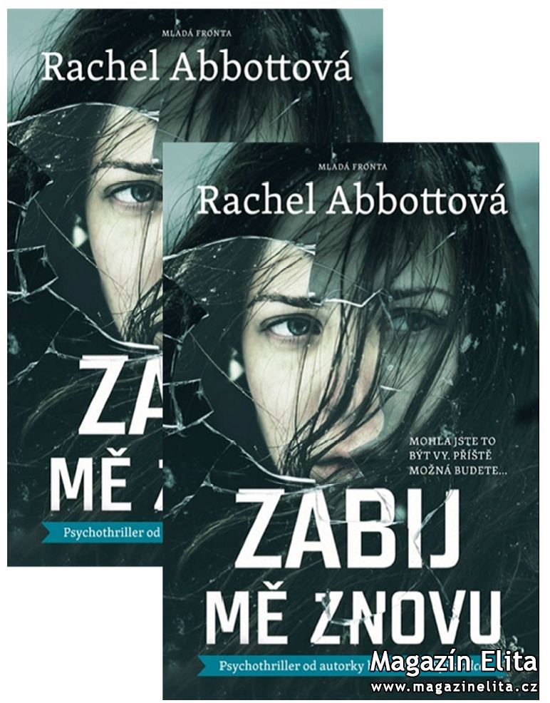 RACHEL ABBOTTOVÁ: ZABIJ MĚ ZNOVU