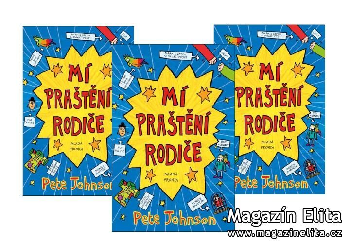 PETE JOHNSON: MÍ PRAŠTĚNÍ RODIČE