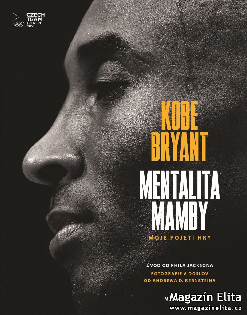 Kobe Bryant: Mentalita mamby - Moje pojetí hry